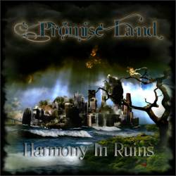 Promise Land : Harmony in Ruins